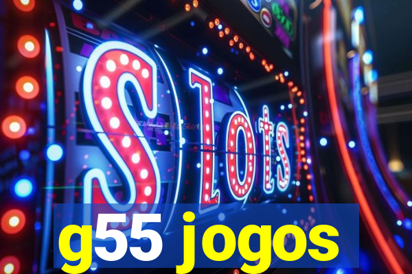 g55 jogos